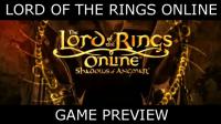 Lord of the Rings Online - Shadows of Angmar previ...