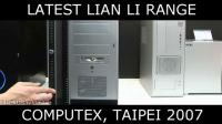 HEXUS - COMPUTEX 2007 :: Lian Li's new cases