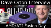 Interview with ATI/AMD's Dave Orton