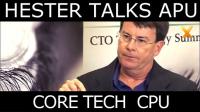 The future is the APU: AMD CTO Phil Hester talks e...