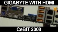 HEXUS - CeBIT 2008 :: Gigabyte integrates HDMI on ...