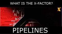 HEXUS.pipelines :: Does this have the X-factor?