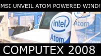 HEXUS - Computex 2008 :: MSI are gone with the Win...
