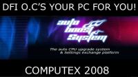 HEXUS - Computex 2008 :: DFI walks us through Auto...