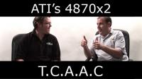 TCAAC - Episode 5 - ATI HD4870x2