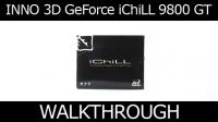 HEXUS.tv :: Inno3D GeForce iChiLL 9800 GT